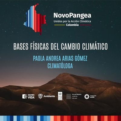 NovoPangea Colombia 2023: Bases físicas del Cambio Climático