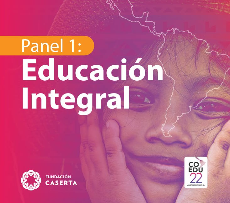 COEDUXII 2022 – Alejandra Arratia – María Gabriela Siufi García – Herlinda Gervacio Jiménez – María Victoria Angulo – Juan Dávila y Verdín – Panel 1 Educación Integral