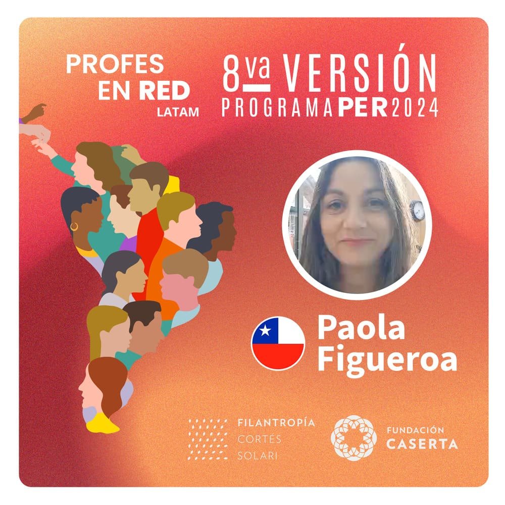 Profes en RED: Paola Figueroa – Chile