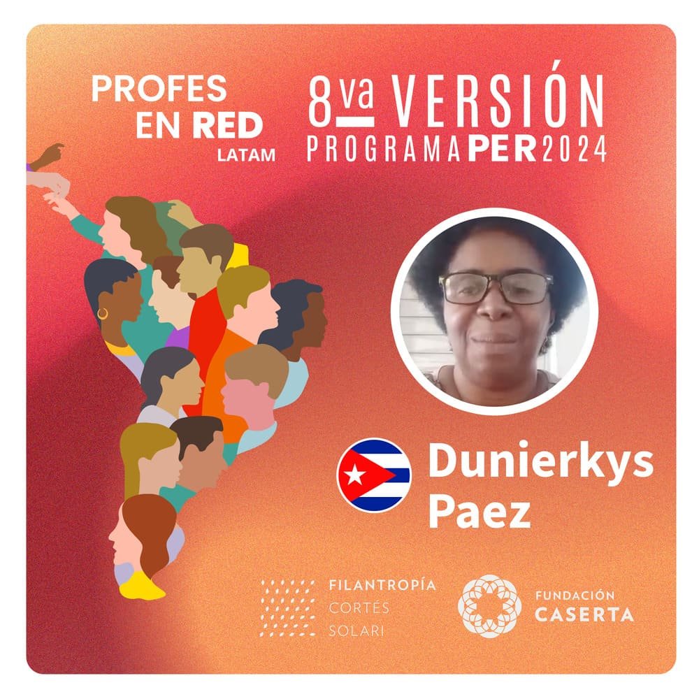 Profes en RED: Dunierkys Paez – Cuba