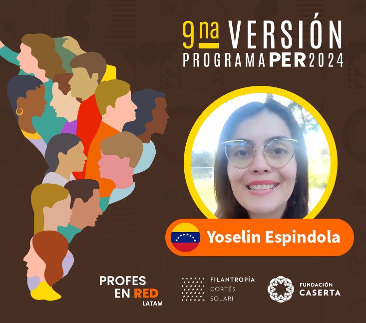 Profes en RED: Yoselin Espindola – Venezuela testimonio