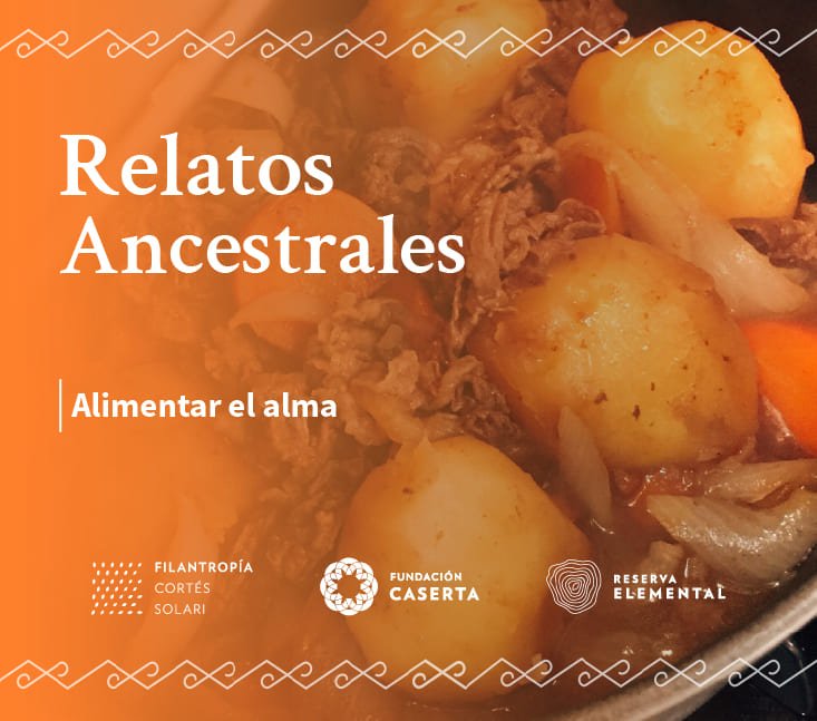 Relatos Ancestrales – Alimentar el alma