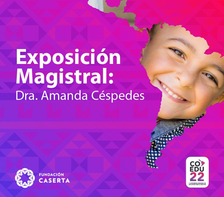 COEDU22 Exposición Magistral: Dra. Amanda Céspedes 2021