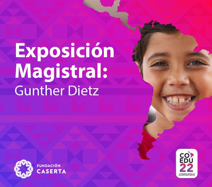 COEDU22 Exposición Magistral: Gunther Dietz
