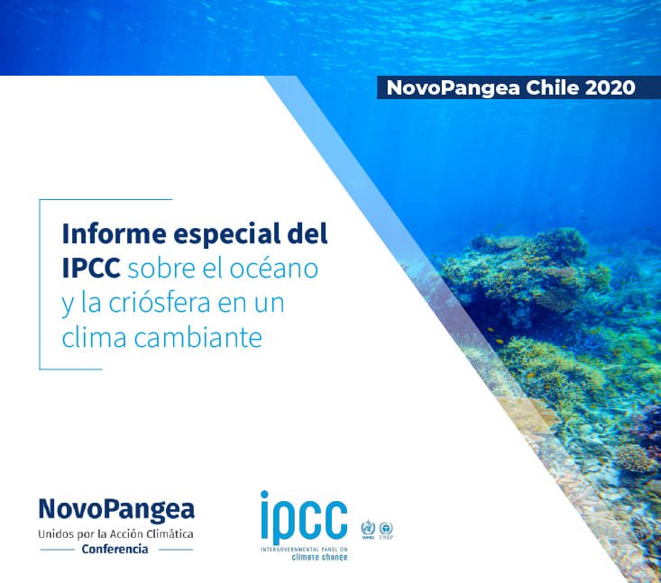 NovoPangea Chile 2020 – Informe especial del IPCC sobre el océano y la criósfera en un clima cambiante