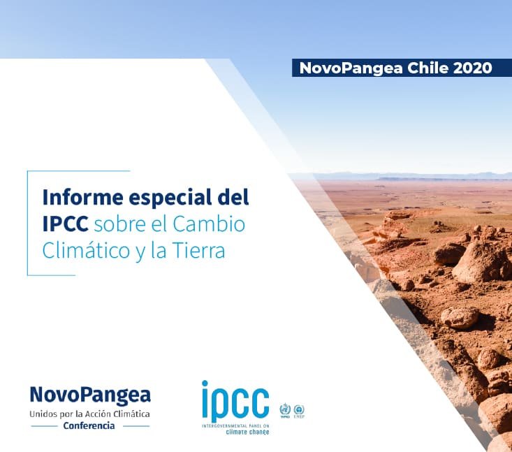 NovoPangea Chile 2020 – Informe especial del IPCC sobre el Cambio Climático y la Tierra